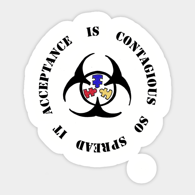 Acceptance is Contagious Sticker by worksofheart